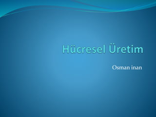 Osman inan
 
