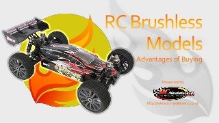 Advantages of Buying
Presented by
http://www.rcmodelswiz.co.uk
 
