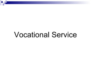 Vocational Service 