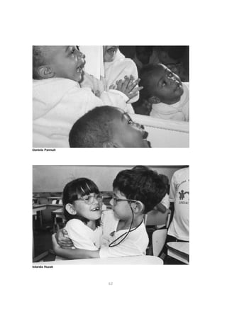 Daniela Pannuti




Iolanda Huzak




                  62
 