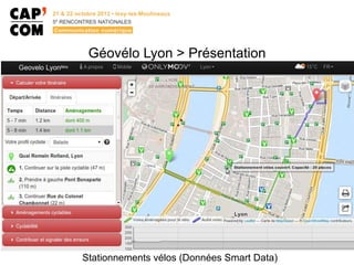 Géovélo Lyon > Présentation

Stationnements vélos (Données Smart Data)

 