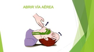 ABRIR VÍA AÉREA
 