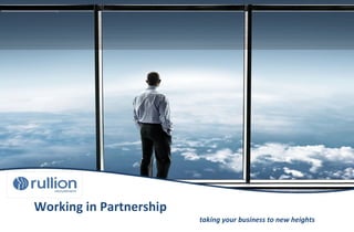 Working in Partnership   taking your business to new heights 