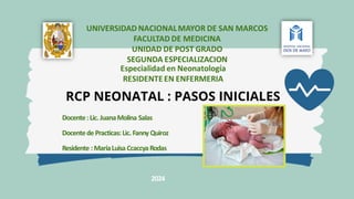 RCP NEONATAL : PASOS INICIALES
 