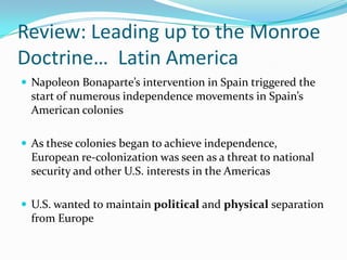 Let’s start with some terminology…Doctrine:a principle of law established through past decisions; a statement of fundamental government policy especially in international relations Corollary: an immediate consequence or easily drawn conclusion; a natural consequence or result. 