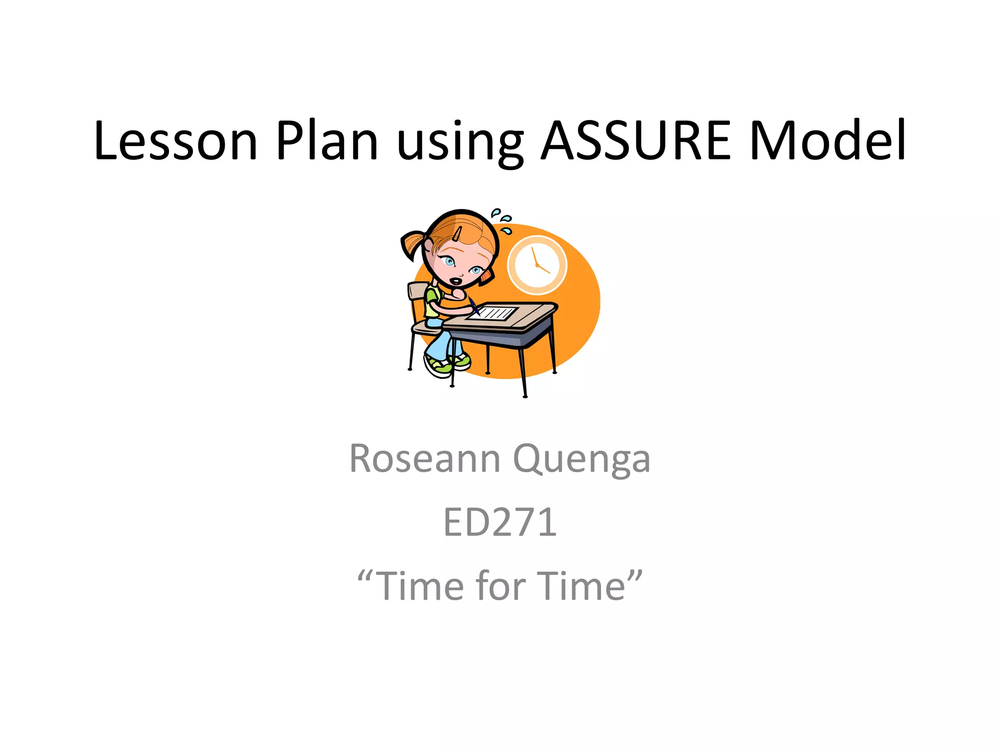 Rcq micro power point lesson plan using assure model | PPT