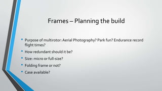Drone Building 101 | PPTX