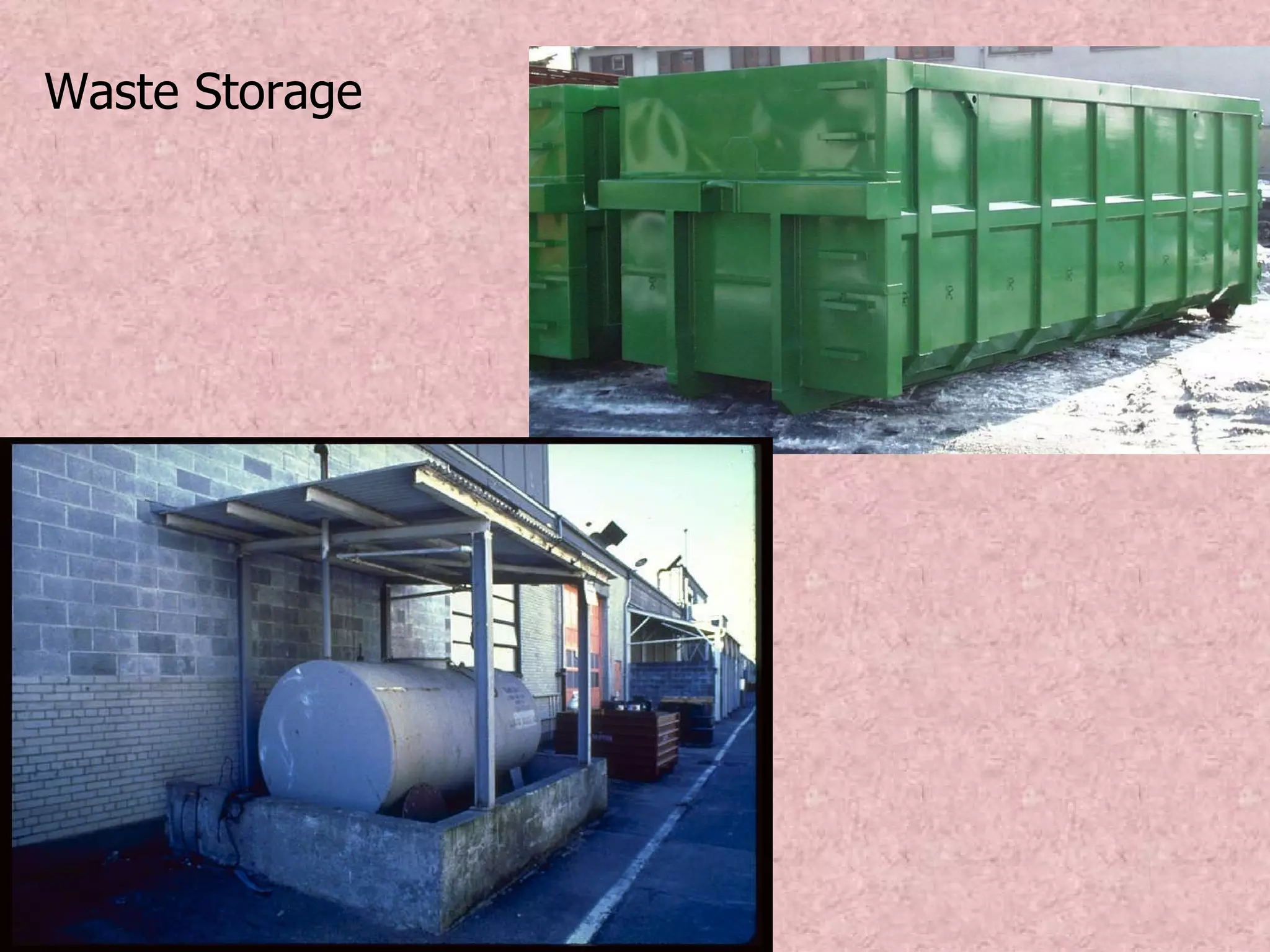 Waste Storage 
