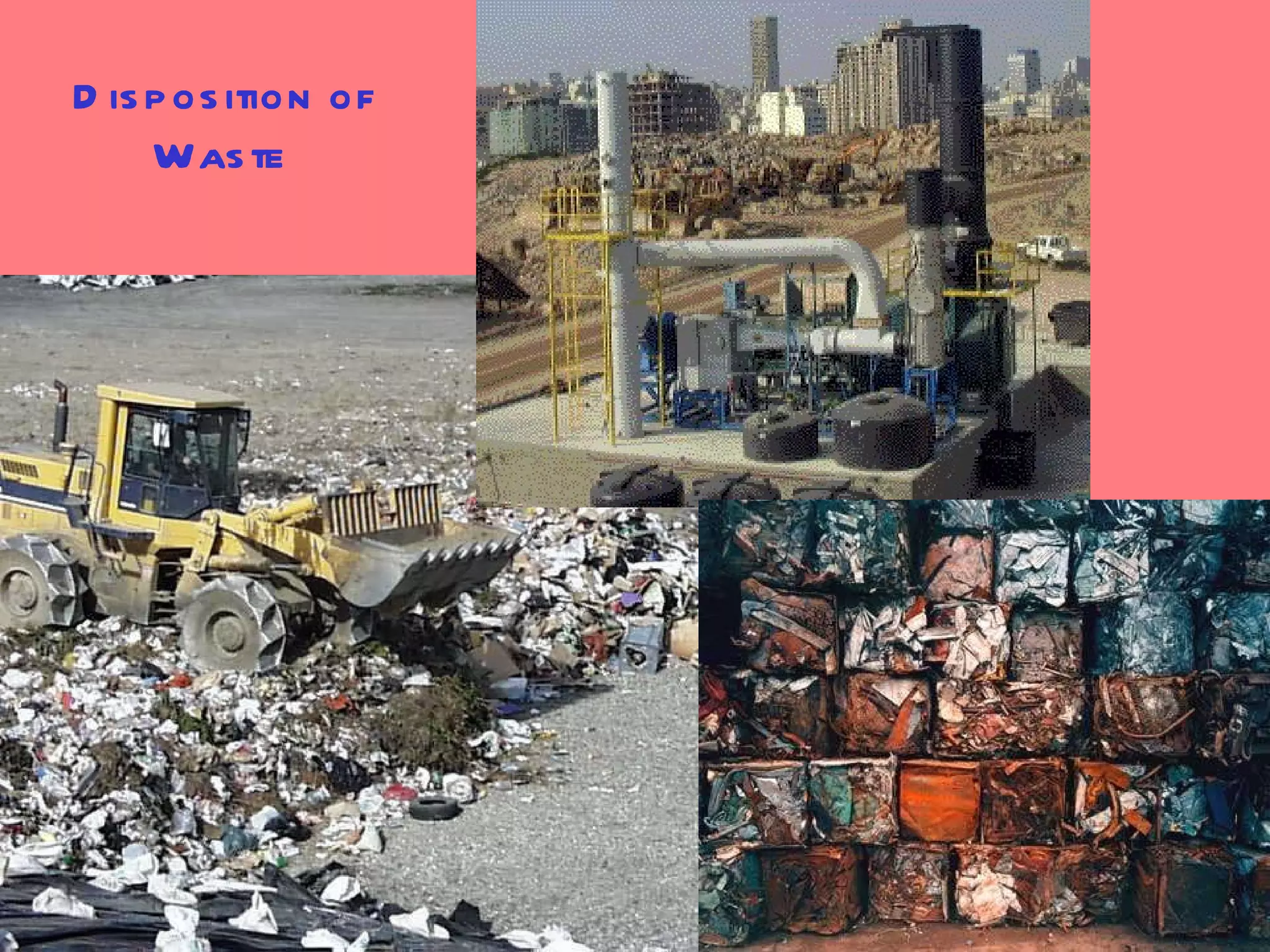 Disposition of Waste 