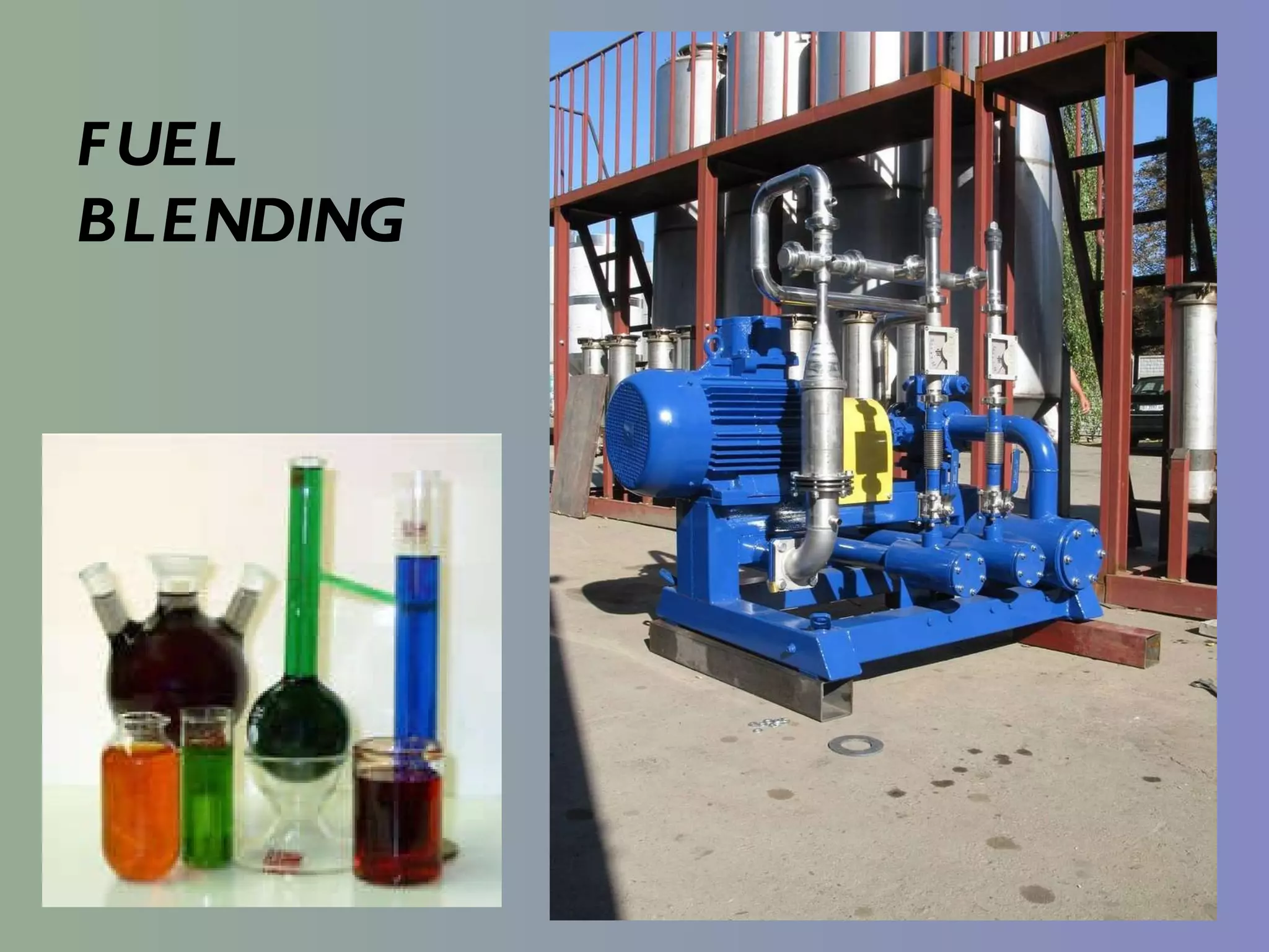 FUEL BLENDING 