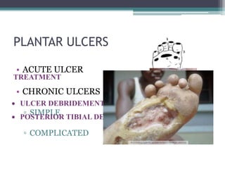 Tibia Ulcer Reconstructive surgery in Leprosy | PPTX