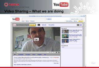 Video Sharing – What we are doing Visit 