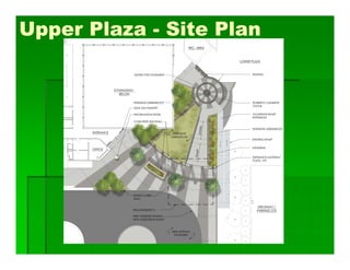 Upper Plaza - Site Plan
 