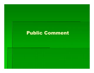 Public Comment
 