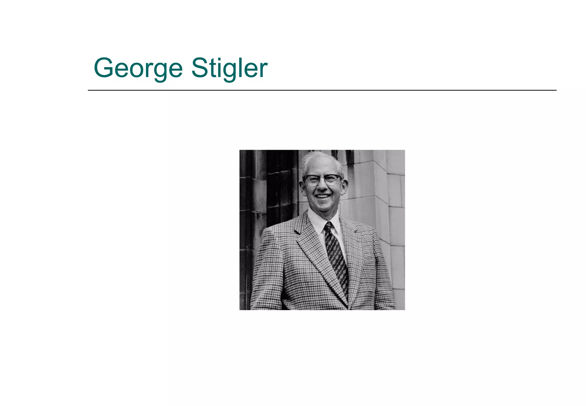 George Stigler 