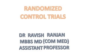 Random control trial RCT community medicine .pptx