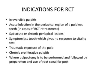 ENDODONTICS: RCT(ROOT CANAL THERAPY).pptx