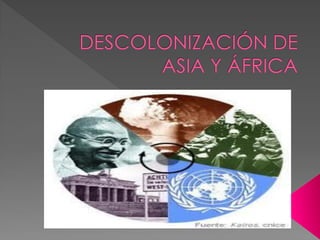 Descolonización de Asia y África