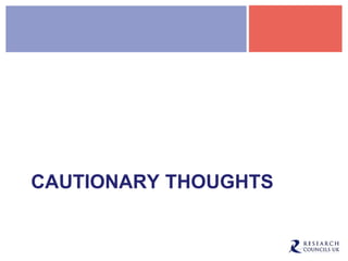 CAUTIONARY THOUGHTS
 