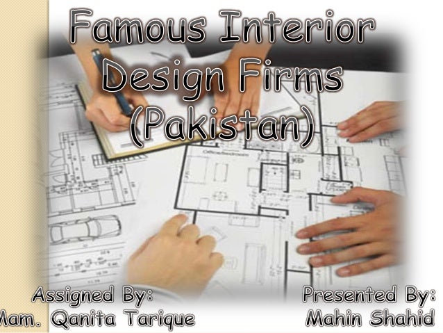 Famous Interior Design Firms In Pakistan