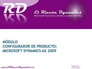 MóduloConfigurador de Producto: Microsoft Dynamics Ax 2009 