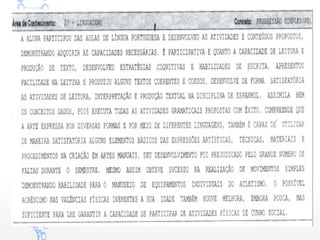 RELATÓRIO DESCRITIVO DA AVALIAÇÃO