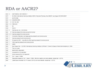 RDA or AACR2?
 