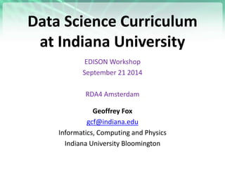 Iu Informatics Math Requirements Data Science Curriculum at Indiana University | PPTX