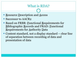 RDA (Resource Description & Access)