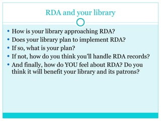 RDA (Resource Description & Access) Slide 58