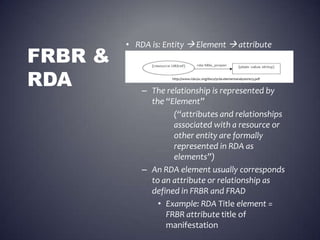 RDA: Resource Description and Access | PPTX