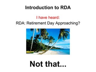 RDA Bootcamp