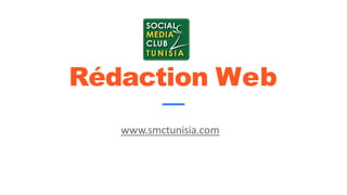 Rédaction Web
www.smctunisia.com
 