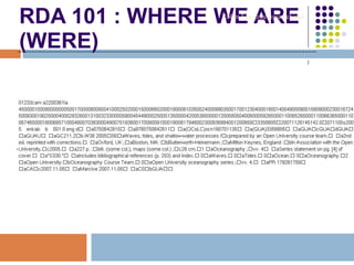RDA 101 : WHERE WE ARE
(WERE)
• So > Example MARC field
Robin Fay @georgiawebgurl
 