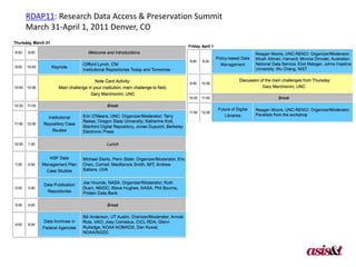 RDAP11: Research Data Access & Preservation Summit
March 31-April 1, 2011 Denver, CO
 