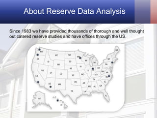 About Reserve Data Analysis
Since 1983 we have provided thousands of thorough and well thought
out catered reserve studies...