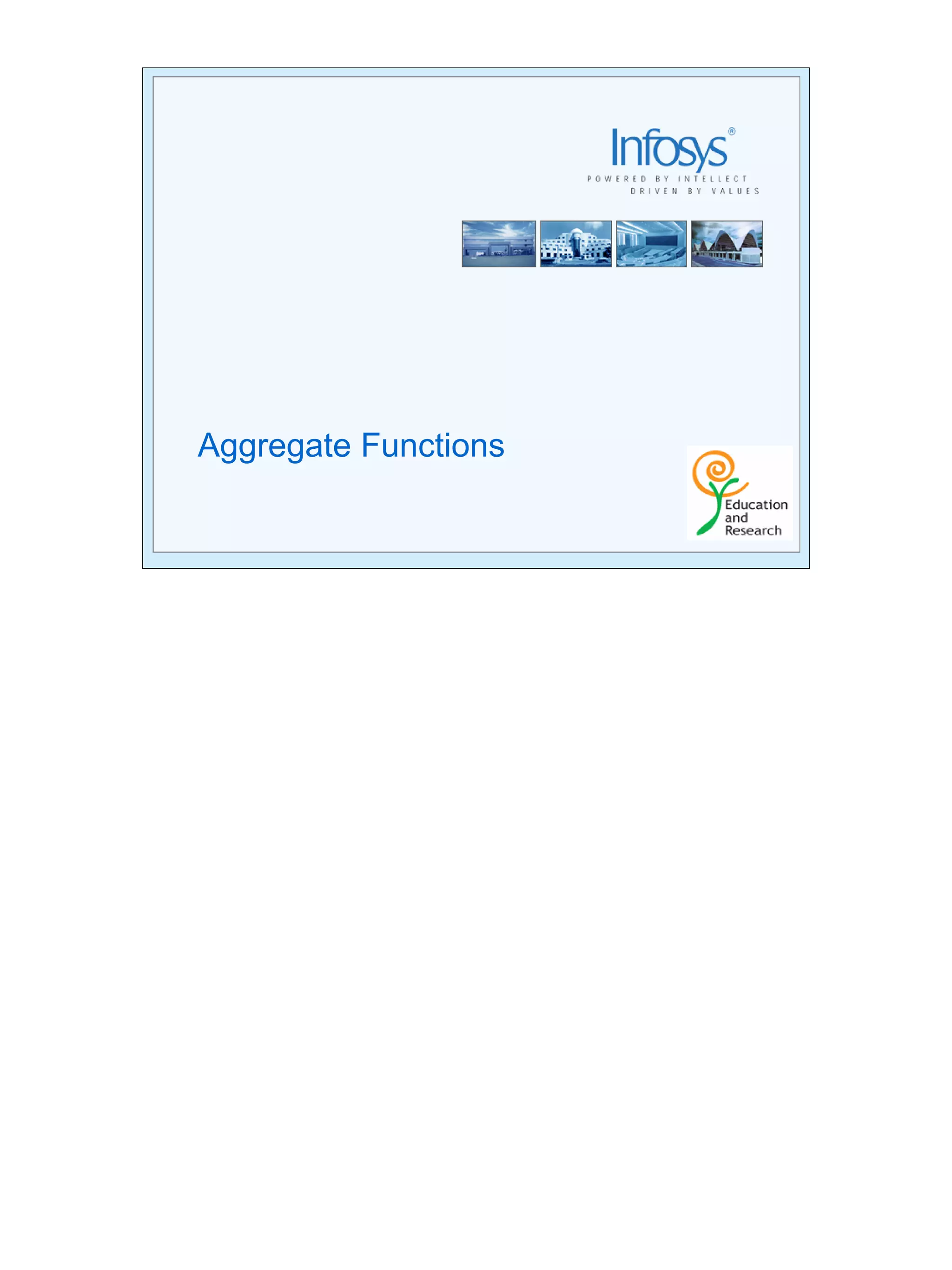 52 
Aggregate Functions 
 