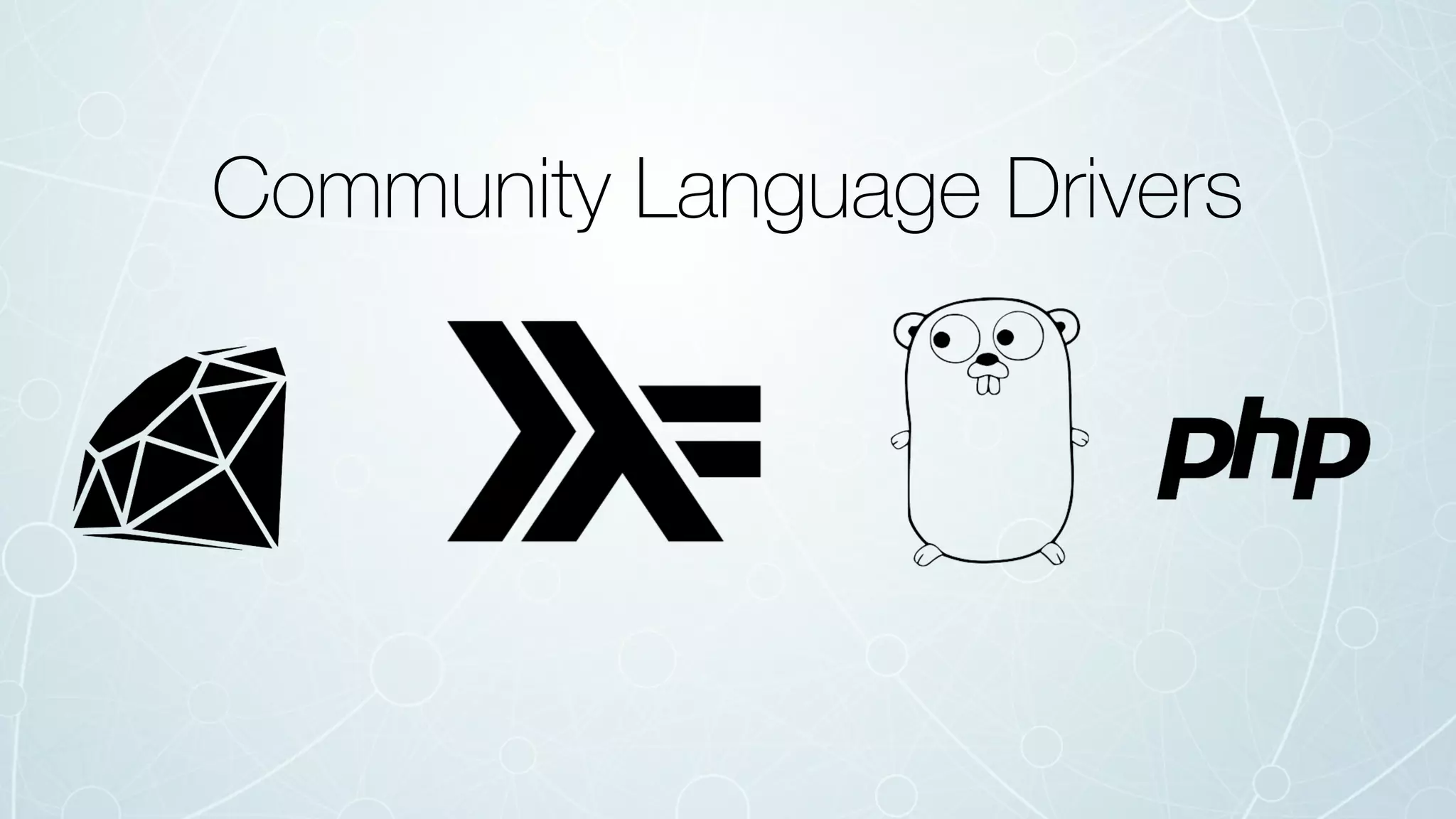 Community Language Drivers
 