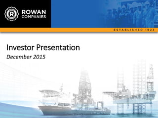 Investor Presentation
December 2015
1
 