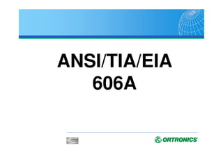 ANSI/TIA/EIA
758
 