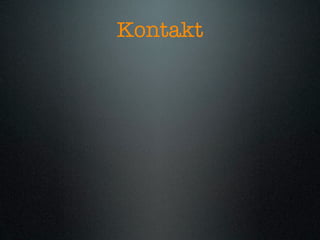 Kontakt
 
