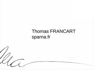 Thomas FRANCART
sparna.fr

 