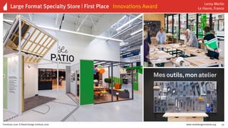 www.retaildesigninstitute.org 29Trendcast 2016 © Retail Design Institute 2016
Primark
Philadelphia, United StatesSoftline Specialty Store | First Place Innovations Award
 