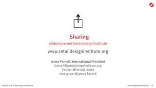 www.retaildesigninstitute.org 65Trendcast 2016 © Retail Design Institute 2016
Sharing
slideshare.net/retaildesigninstitute
www.retaildesigninstitute.org
 
