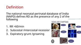 Respiratory distress is a clinical condition where breathing becomes ...