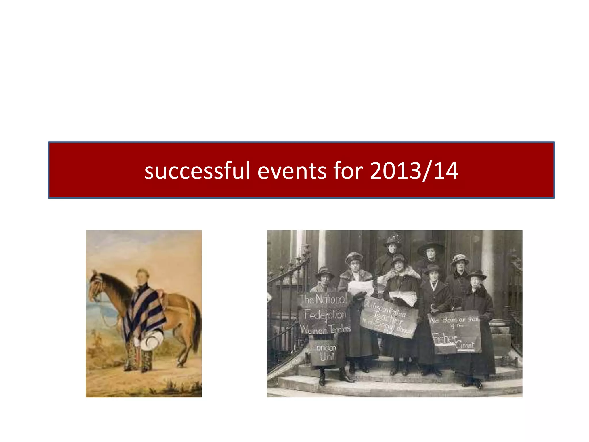 successful events for 2013/14 
 