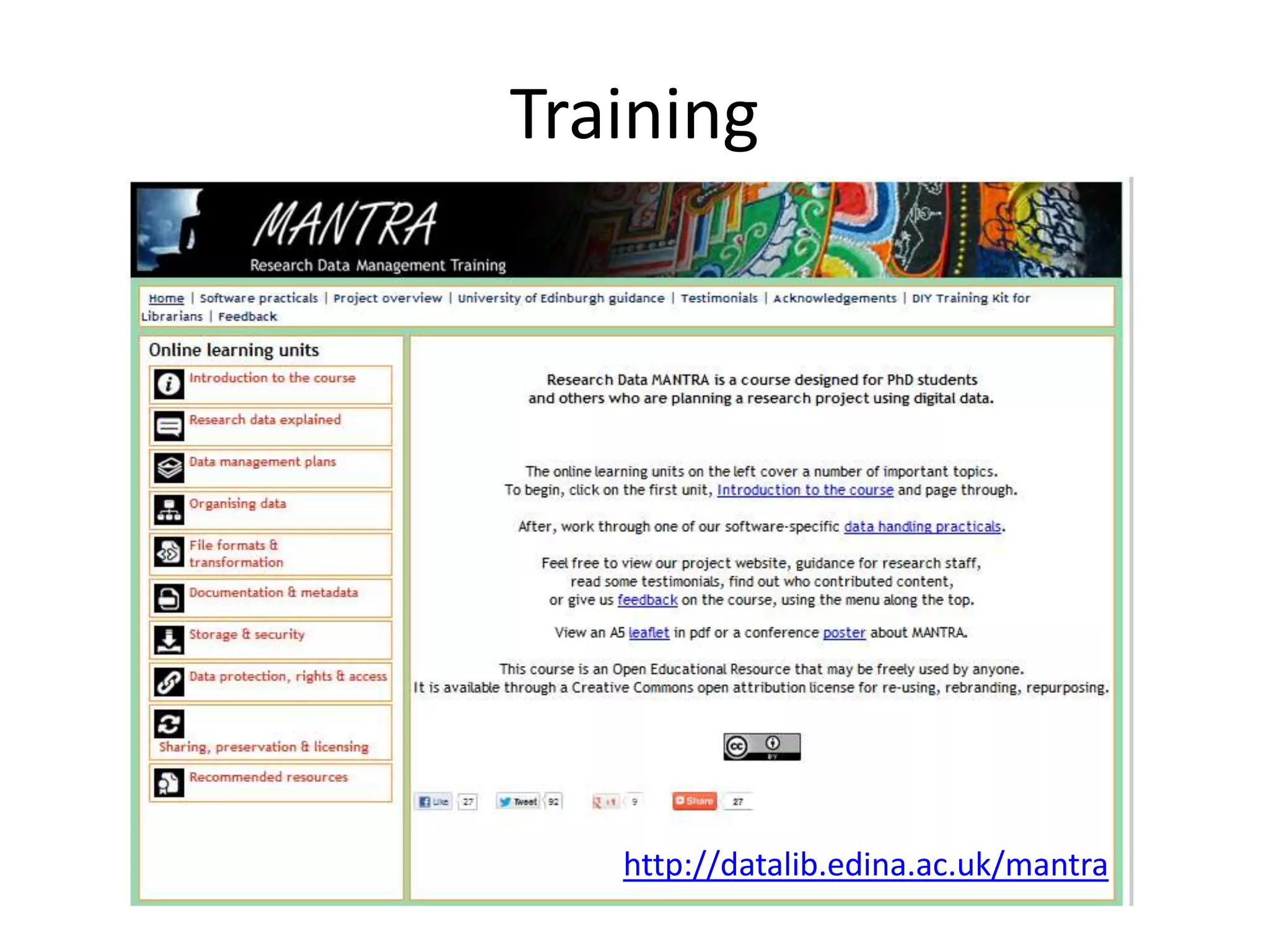 Training




   http://datalib.edina.ac.uk/mantra
 