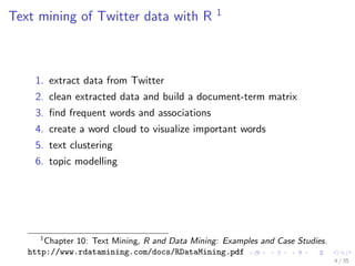 Text Mining with R -- an Analysis of Twitter Data | PDF