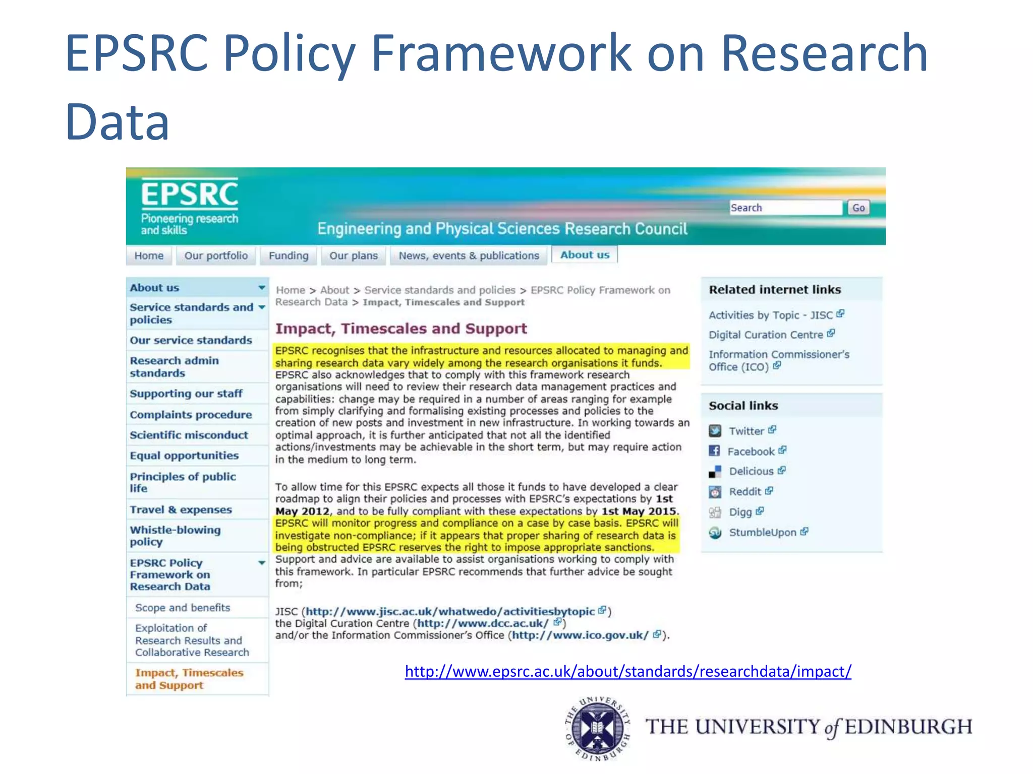 EPSRC Policy Framework on Research
Data
http://www.epsrc.ac.uk/about/standards/researchdata/impact/
 