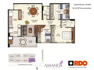 3 dormitórios- final01
91,32 M² área privativa